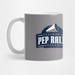 The Teacher's Pep Rally Podcast Mug